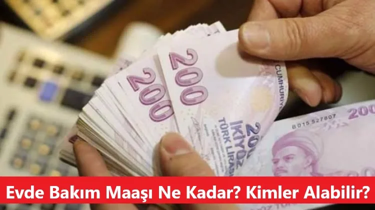 Evde Bakım Maaşı Ne Kadar? Kimler Alabilir?