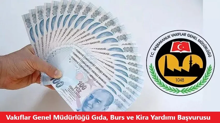 Vakıflar Genel Müdürlüğü Kira Yardımı