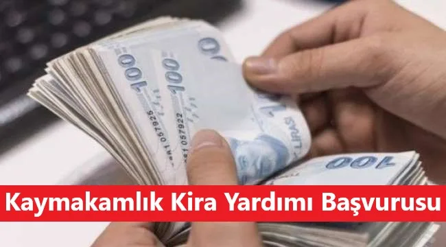 Kaymakamlık Kira Yardımı