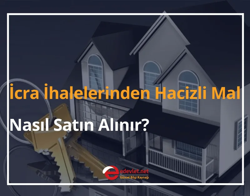 İcra İhalelerinden Hacizli Mal Nasıl Satın Alınır?