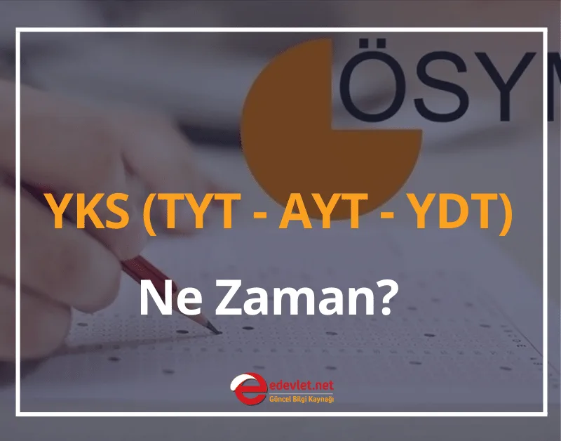YKS Başvuru Tarihi 2024 YKS (TYT - AYT - YDT) Ne Zaman?