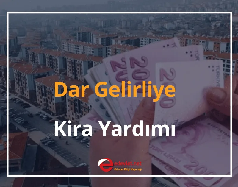 Dar Gelirliye Kira Yardımı 2024 Kira Yardımı Şartları