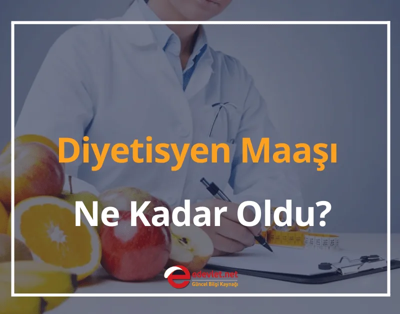 Diyetisyen Nasıl Olunur? 2024 Diyetisyen Maaşı Ne Kadar Oldu?
