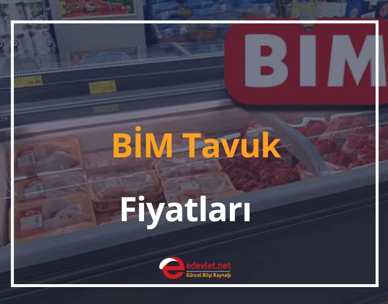 BİM Tavuk Fiyatları 2024 Kanat, Göğüs, But, Bütün Tavuk Fiyatı