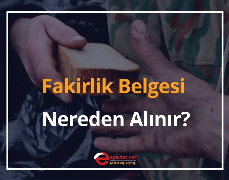 Fakirlik Belgesi Nereden Alınır? 2024 Fakirlik Belgesi Örneği