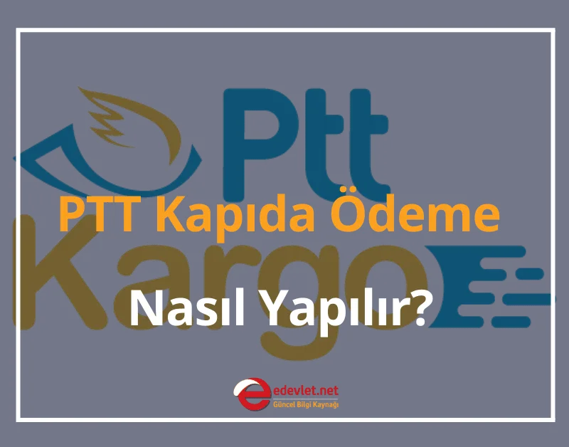 PTT Kapıda Ödeme Nasıl Yapılır? 2024 (5 Adımda PTT Kapıda Ödeme)