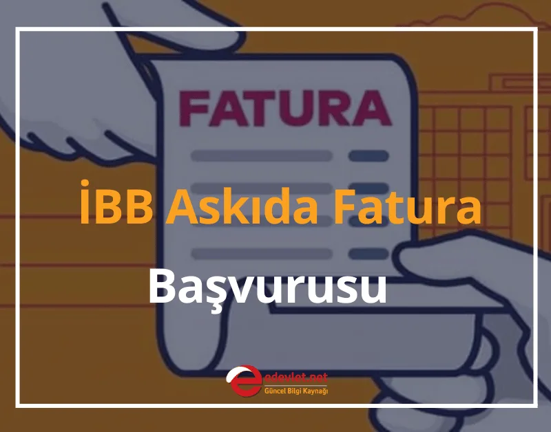İBB Askıda Fatura Başvurusu 2024 Askıya Fatura Bırak