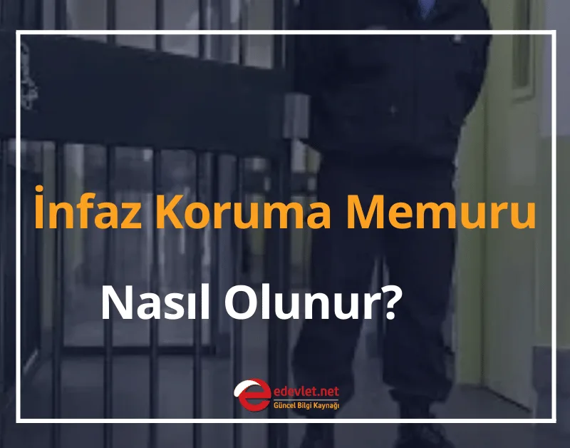 İnfaz Koruma Memuru (Gardiyan) Nasıl Olunur? 2024 Gardiyan Maaşı Ne Kadar?